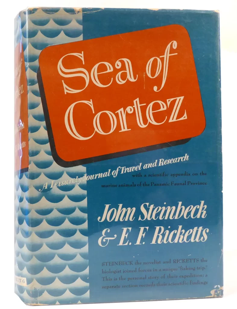 Sea of Cortez by John Steinbeck and E.F. Ricketts published in 1941.