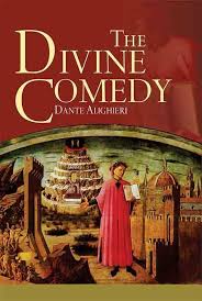 Divine Comedy by Dante.