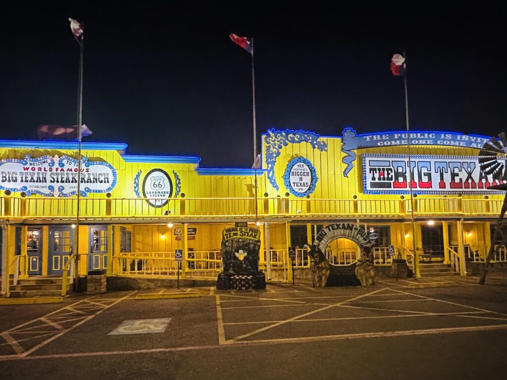 The "Big Texan Steak Ranch" in Amarillo.