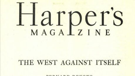 Harpers DEVOTO Harper's Magazine cover, January 1947, featuring the title 'The West Against Itself' by Bernard Devoto (Vol. 194, No. 1160).